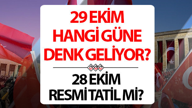 29 EKİM RESMİ TATİL Mİ, KAÇ GÜN TATİL 2025? | 29 Ekim hangi gün, okullar tatil mi, 28 Ekim yarım gün? 29 Ekim Cumhuriyet Bayramı tatil tarihi!