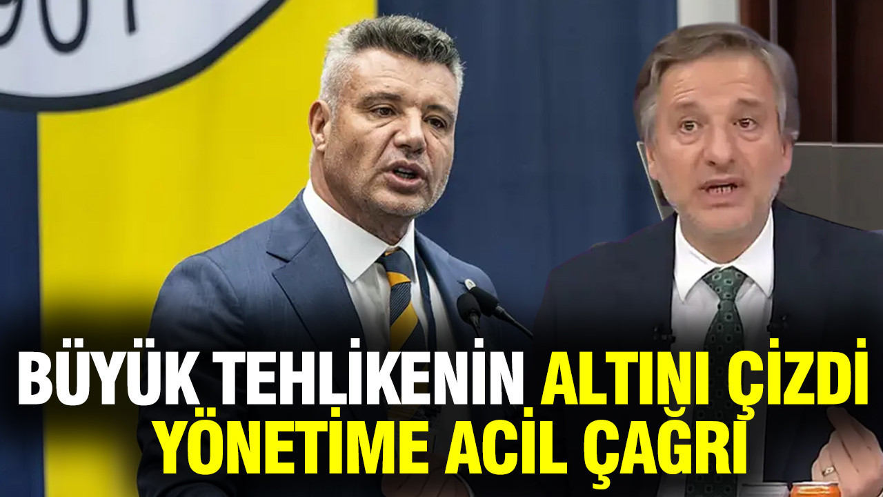 İlker Yağcıoğlu’ndan Fenerbahçe’ye Uyarı: Acil Yönetim Değişikliği Gerekiyor