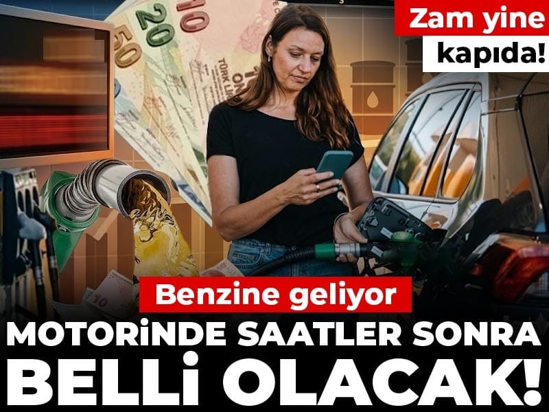 Akaryakıt Fiyatlarına Yeni Zam Geliyor! Benzin ve Motorin Üzerindeki Etkiler