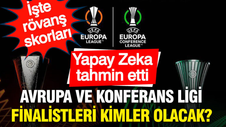 yapay-zeka-avrupa-ligi-ve-konferans-ligi-finalistlerini-tahmin-etti-XYWEfBmr-1